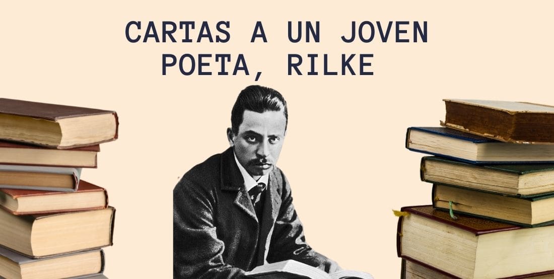 “Cartas a un joven poeta” de Rilke