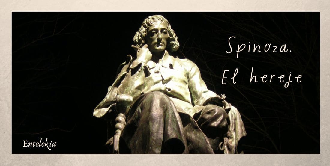 Spinoza, el hereje