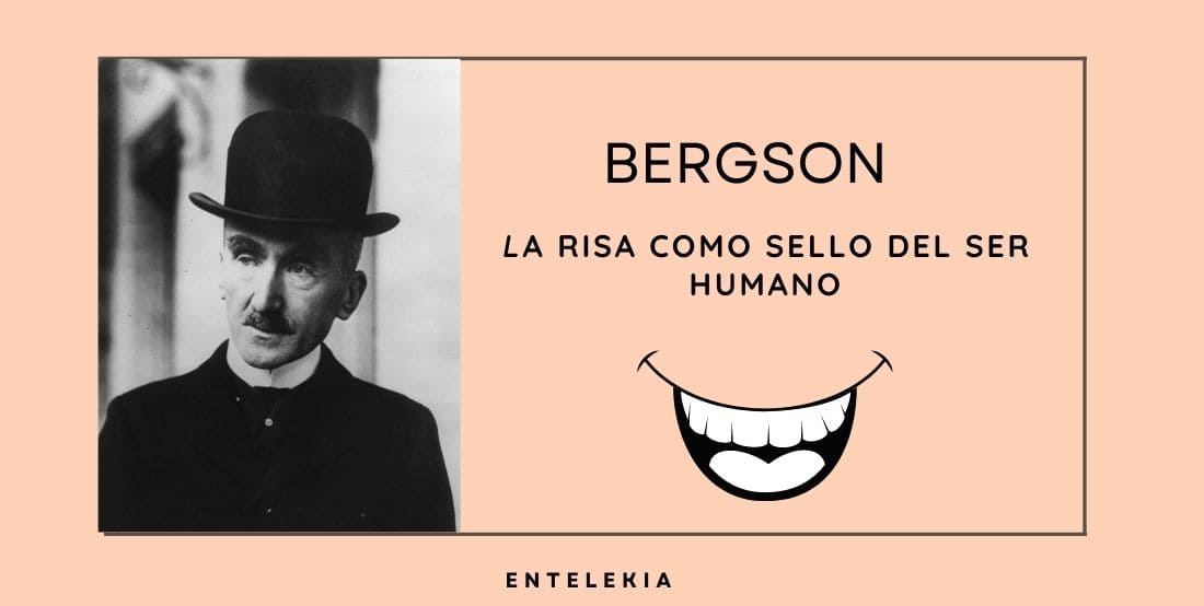 Bergson y la risa como sello del ser humano.
